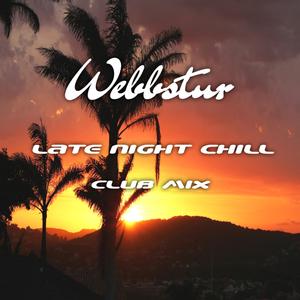 Late Night Chill (Club Mix)