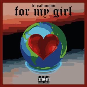 for my girl