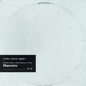 come again (BANNY BUGS, Calli Stephus, TANA SURF Music Remix)