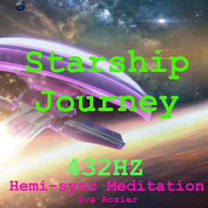 Starship Journey Hemi-Sync Meditation 432hz