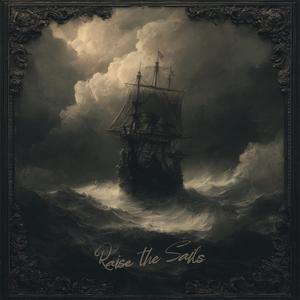 Raise the Sails