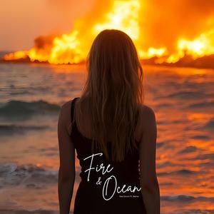 Fire and Ocean (feat. Waree)