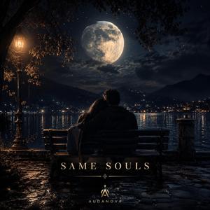 SAME SOULS