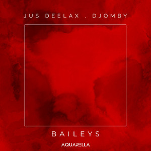 Baileys (Djomby Remix)
