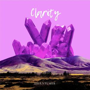 Clarity