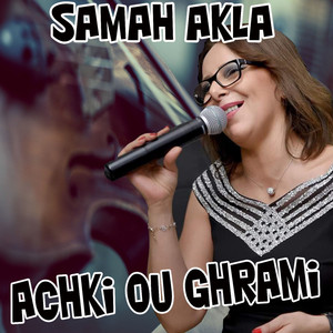 Achki Ou Ghrami