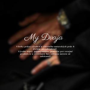 My Dvaja