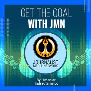Get The Goal With Journalist Media Network