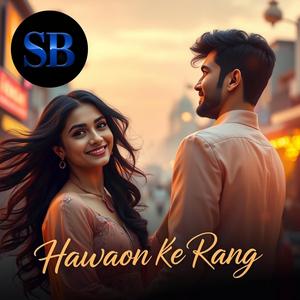 Hawaon Ke Rang (Alternate Version)