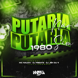 Putaria Não, Putaria Sim (1980)