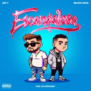 Escandalosa (feat. Blvck Soul)