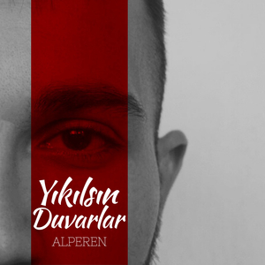 Yıkılsın Duvarlar