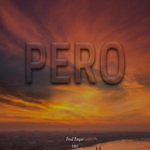 Pero (feat. Dro Perez)