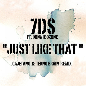 Just Like That (Tekno Brain Remix)