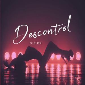 Descontrol (Radio Edit)