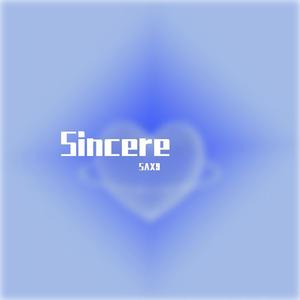 sincere（Prod by Yzz）