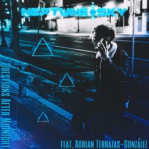 Questions After Midnight (feat. Adrian Terrazas-Gonzalez)
