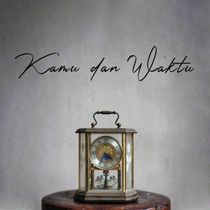 Kamu dan Waktu