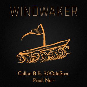 Wind Waker (feat. 30 Odd Sixx)