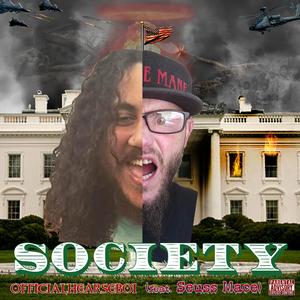 Society (feat. Seuss Mace)