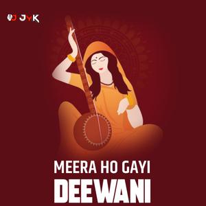 Meera Ho Gayi Deewani