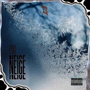 NEIGE