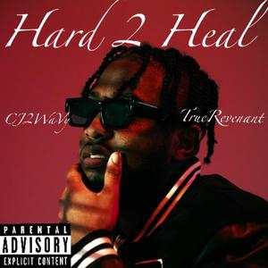 Hard 2 Heal (feat. TrueRevenant) (Remix)