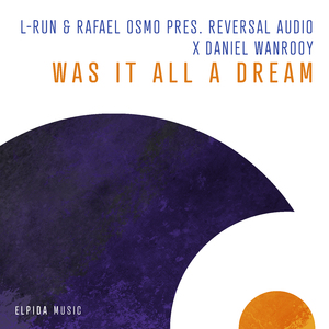 Was It All A Dream (Extended Mix)