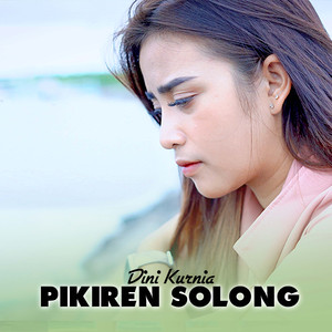 Pikiren Solong (Pop Kroncong)