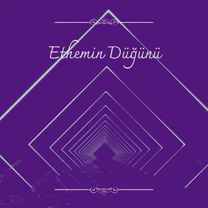 Ethemin Düğünü