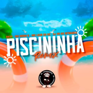 PISCININHA (REMIX)