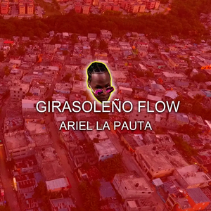 Girasoleño flow