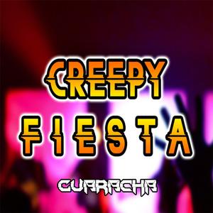 Creepy Fiesta