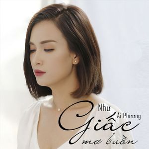Như Giấc Mơ Buồn