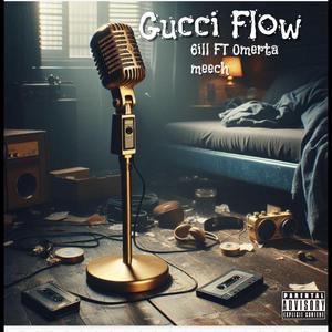 Gucci Flow (feat. 0merta meech)