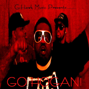 Go Hogan (feat. Twizted Mind & Burn Stacks)