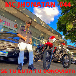 Se Tu Luta Tu Conquista