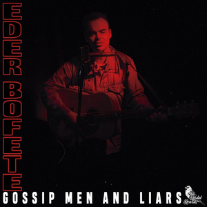 Gossip Men and Liars