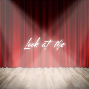 Look At Me