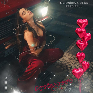 Apaixonado (Remix) [feat. DJ Paul]