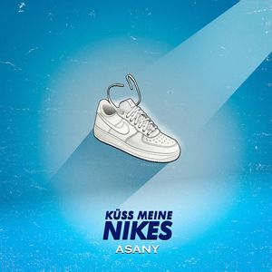 Küss meine Nikes