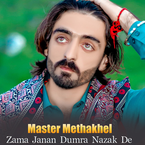 Zama Janan Dumra Nazak De