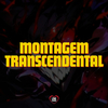 DJ BRN - Montagem Transcendental