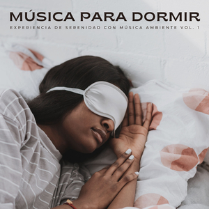 Música Para Sueños Profundos