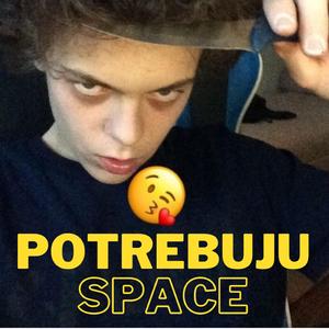 Potrebuju Space