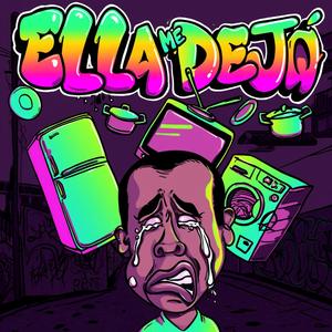 Ella me dejò (Dembow)