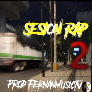 Sesion Rap 2 (feat. Fernan Music Tv & Teveka)