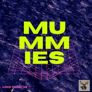 Mummies