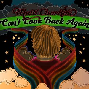 Can't Look Back Again