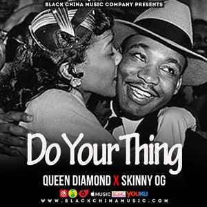 Do Your Thing feat. Skinny OG
